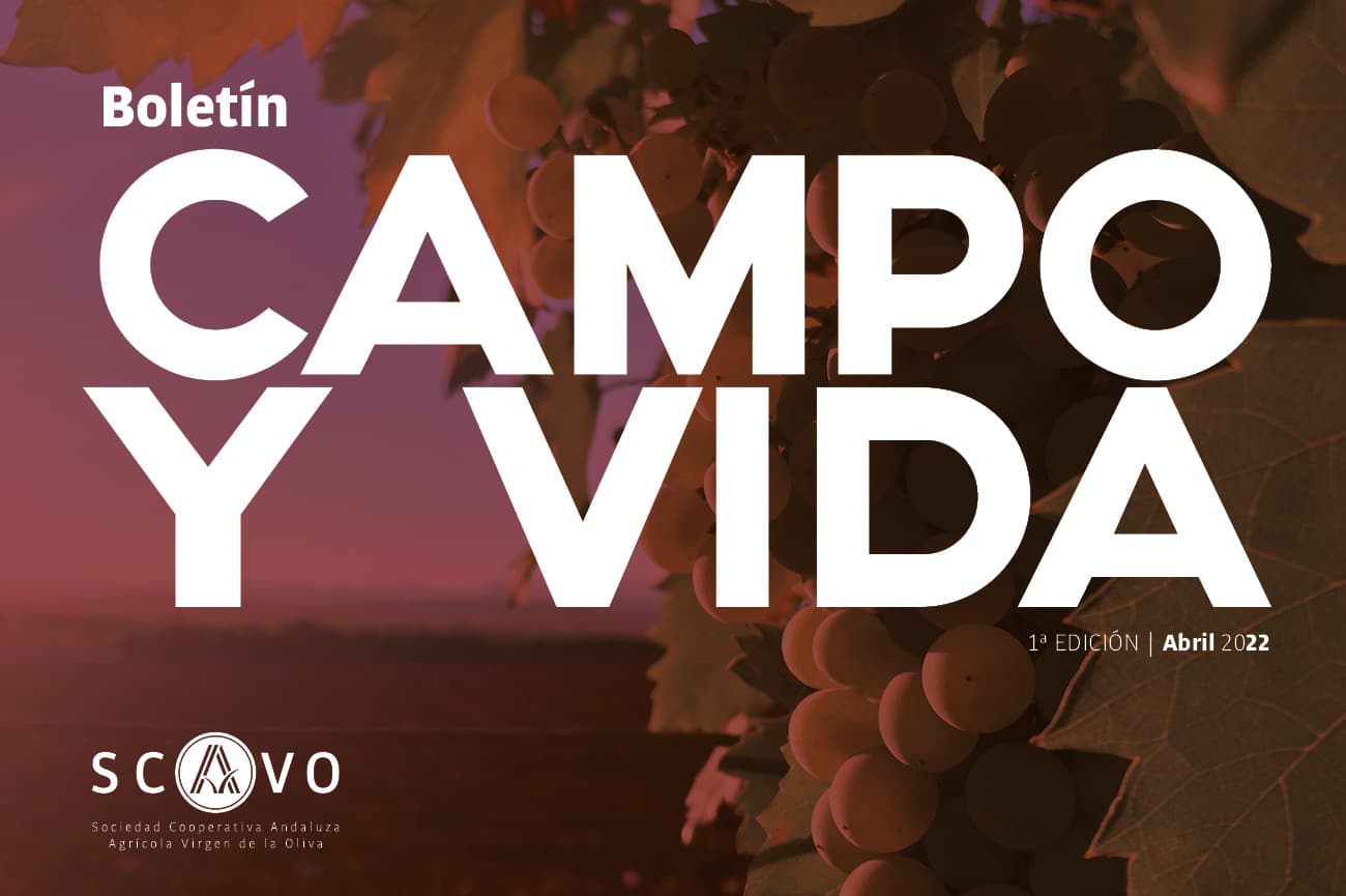 CAMPO Y VIDA, la revista de SCAAVO 1ª edición - Abril 2022